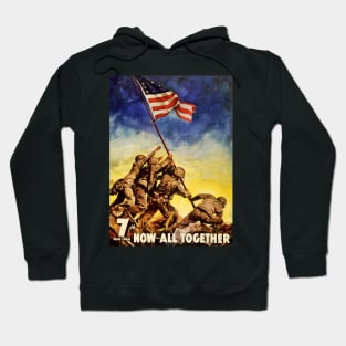 Vintage USA War Poster 7th War Loan Now All Together Hoodie